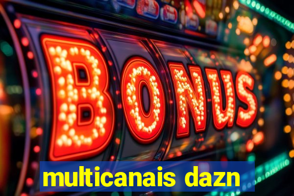 multicanais dazn